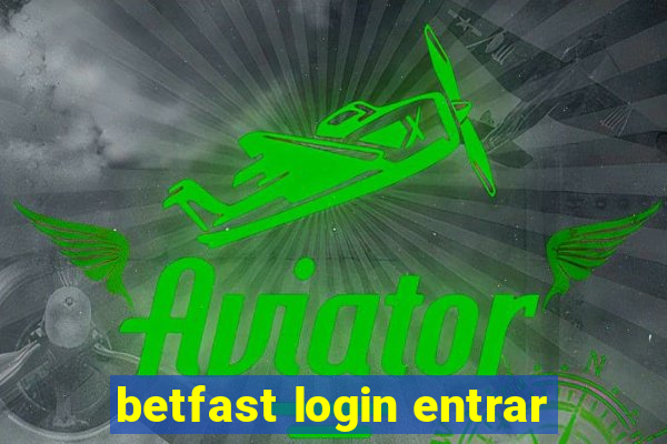 betfast login entrar